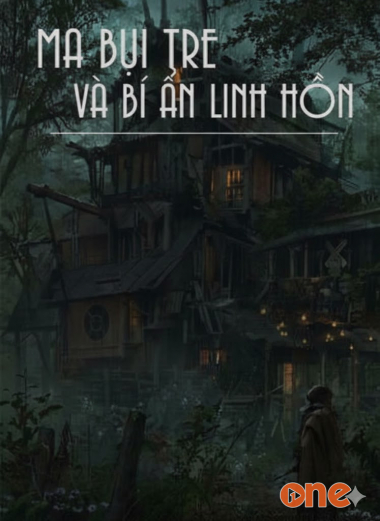 Ma Bụi Tre Và Bí Ẩn Linh Hồn