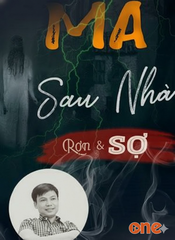 Ma sau nhà - MC Đình Soạn