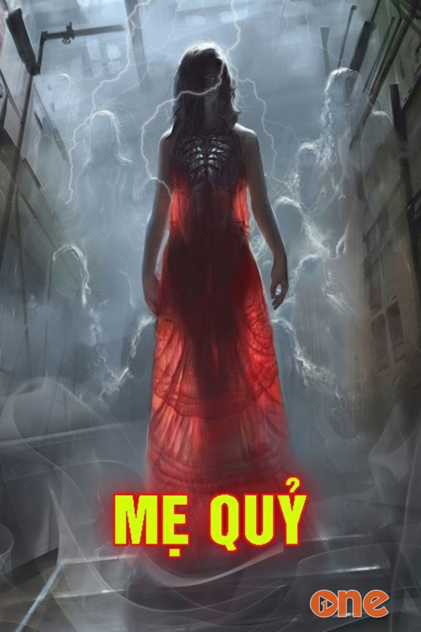 Mẹ Quỷ - MC Nguyễn Huy