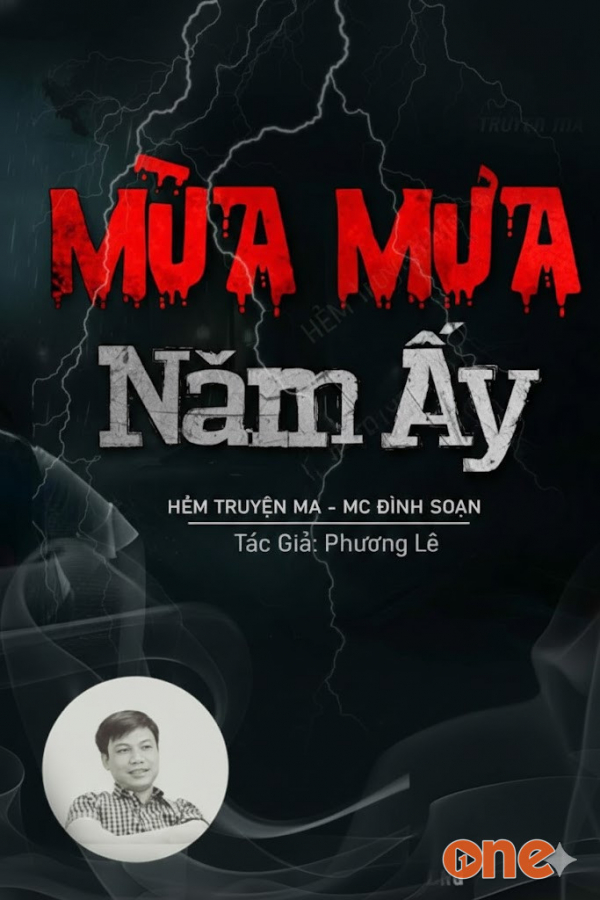 Mùa Mưa Năm Ấy - MC Đình Soạn