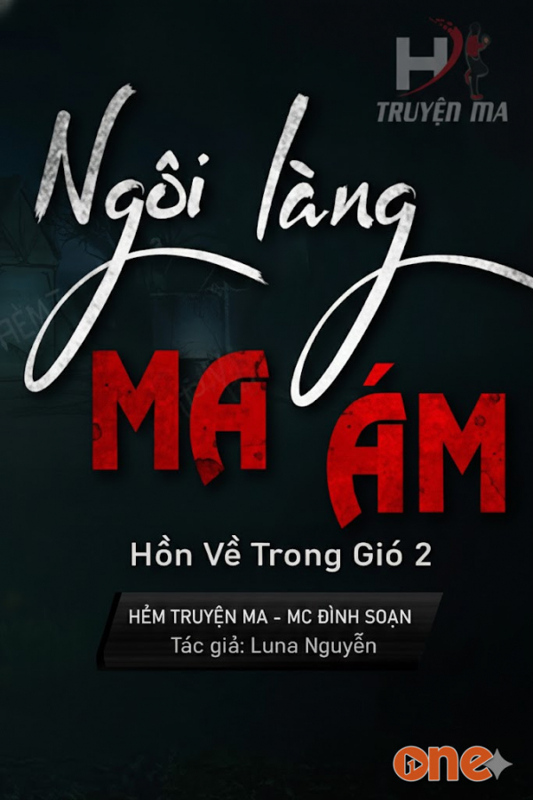 Ngôi Làng Ma Ám  -  MC Đình Soạn