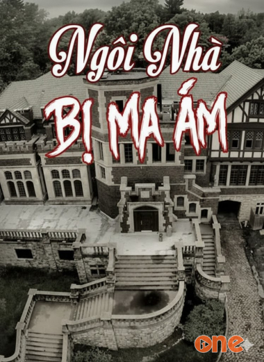 Ngôi Nhà Bị Ma Ám