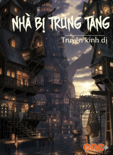 Nhà Bị Trùng Tang - Truyện Kinh Dị