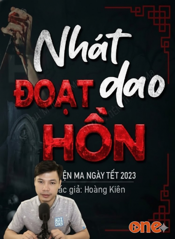 Nhát Dao Đoạt Hồn - MC Đình Soạn