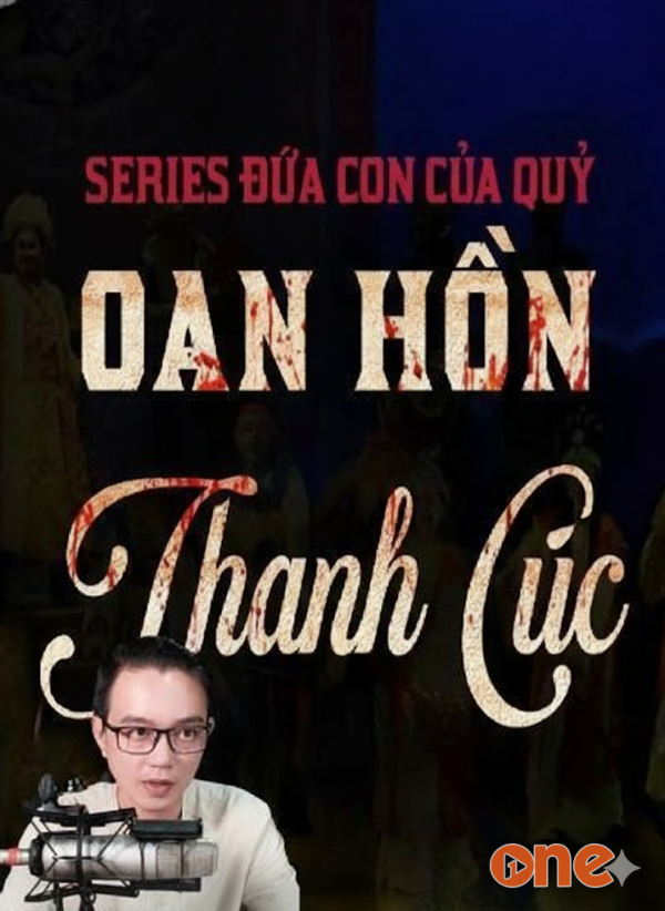 Oan Hồn Thanh Cúc - MC Nguyễn Huy