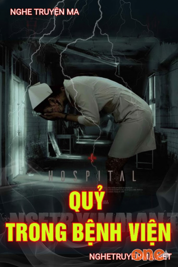 Quỷ Trong Bệnh Viện - MC Trần Thy