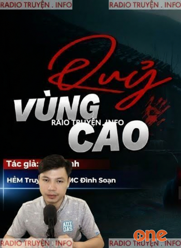 Quỷ Vùng Cao - MC Đình Soạn