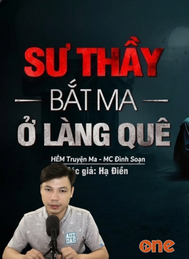 Sư Thầy Bắt Ma Ở Làng Quê