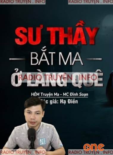 Sư Thầy Bắt Ma Ở Làng Quê