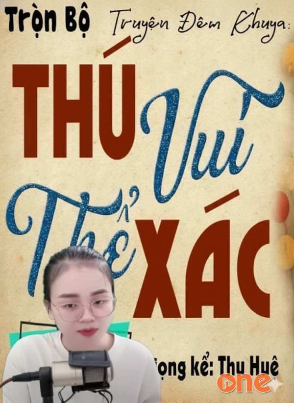 Thú Vui Thể Xác - MC Thu Huệ
