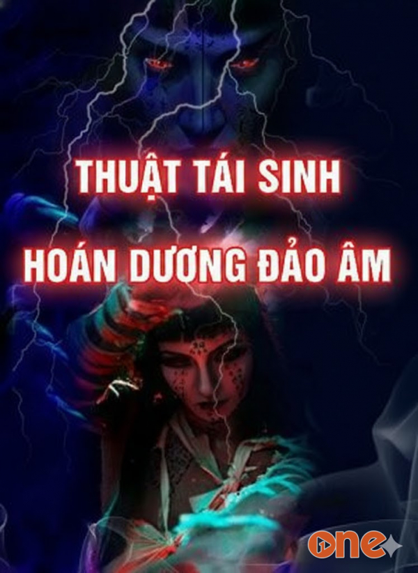 Thuật tái sinh hoán dương đảo âm - MC Quàng A Tũn