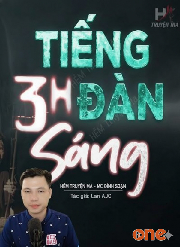 Tiếng Đàn 3 Giờ Sáng - MC Đình Soạn