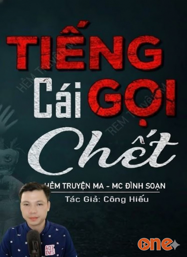 Tiếng Gọi Của Cái Chết - MC Đình Soạn
