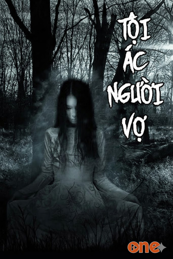 Tội Ác Người Vợ - MC Đình Soạn