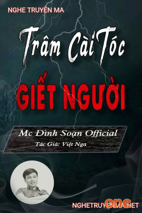 Trâm Cài Tóc G.iết N.gười - MC Đình Soạn