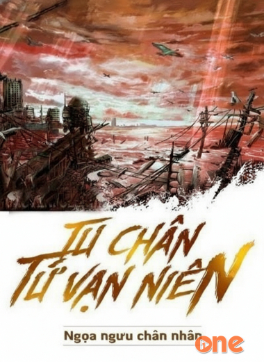 Tu Chân Tứ Vạn Niên