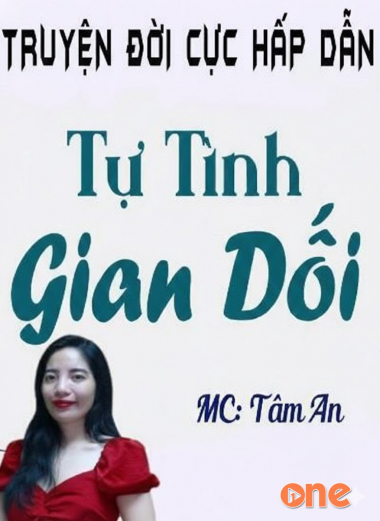 Tự Tình Gian Dối