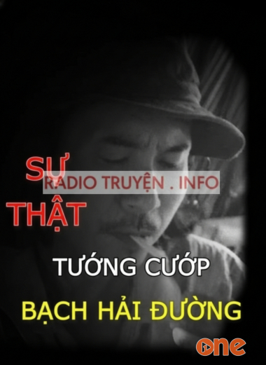 Cuộc Đời Tướng Cướp Bạch Hải Đường