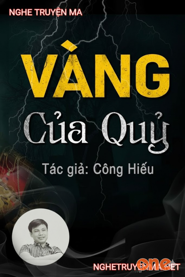 Vàng Của Quỷ - MC Đình Soạn