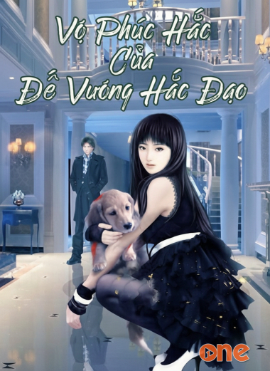 Vợ Phúc Hắc Của Đế Vương Hắc Đạo