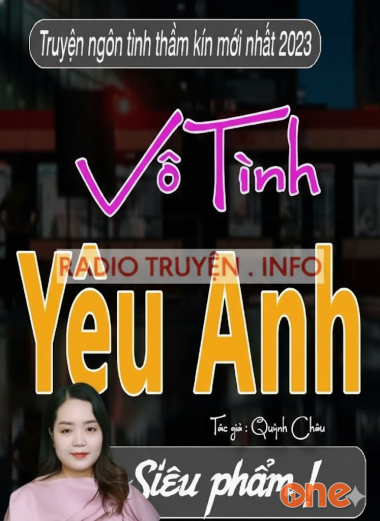 Vô Tình Yêu Anh