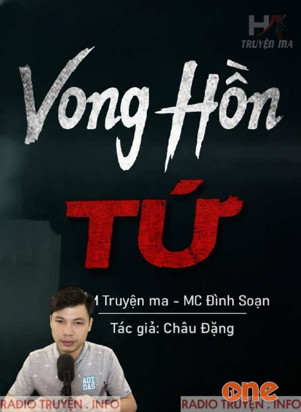 Vong Hồn Tứ - MC Đình Soạn