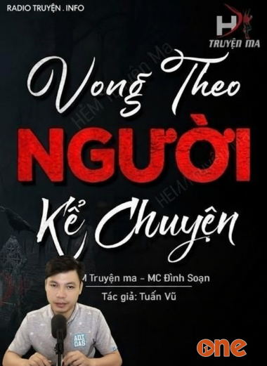 Vong Theo Người Kể Chuyện