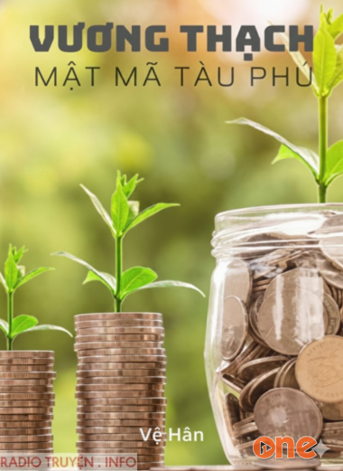 Vương Thạch, Mật Mã Tài Phú