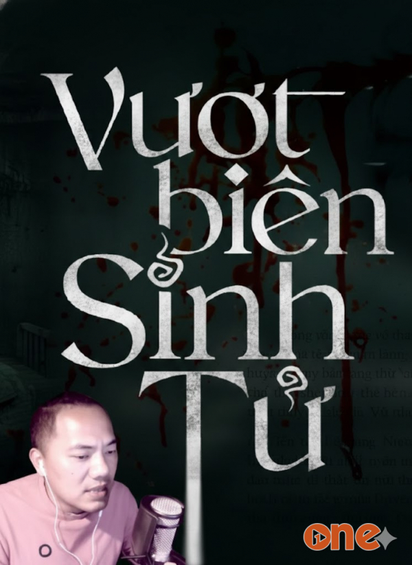 Vượt Biên Sinh Tử - MC Quàng A Tũn