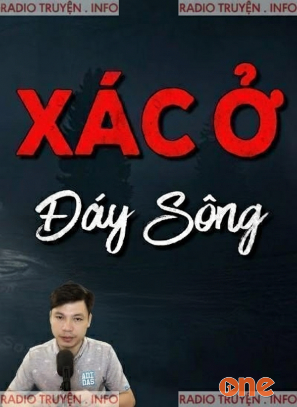 Xác Ở Đáy Sông - MC Đình Soạn
