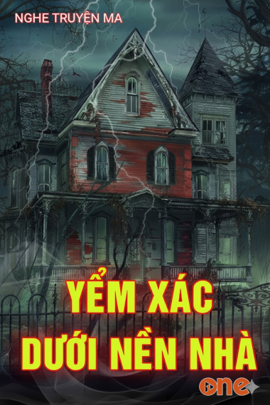 Yểm X.ác Dưới Nền Nhà