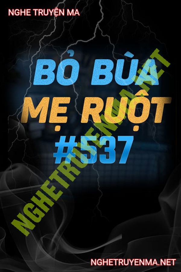 Con Gái Bỏ Bùa Mẹ Ruột - MC Nguyễn Huy