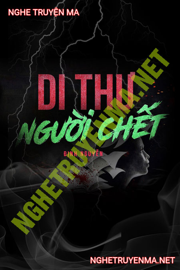 Di Thư Của Người C.hết - MC Trần Thy