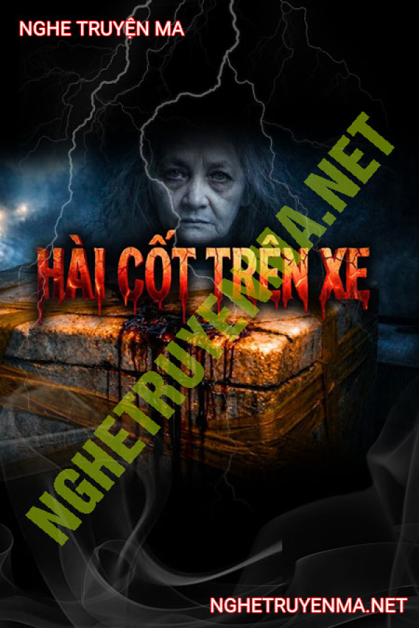 Hài Cốt Trên Xe - MC Cô Bé Hà Nội