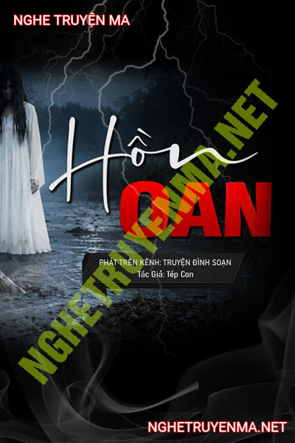 Hồn Oan - MC Đình Soạn