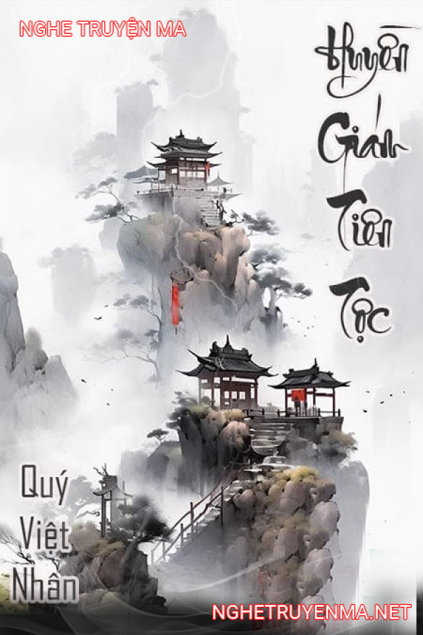 Huyền Giám Tiên Tộc - MC Tiến Phong