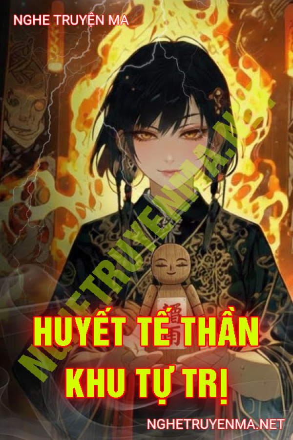 Huyết Tế Thần Khu Tự Trị - MC Chú 3 Duy