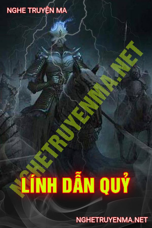Lính Dẫn Quỷ - MC Chú 3 Duy