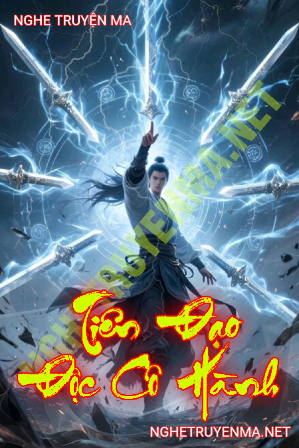 Tiên Đạo Cô Độc Hành - MC Trần Vân