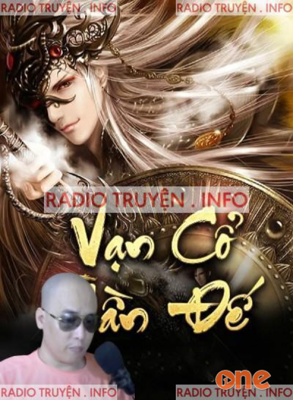 Vạn Cổ Thần Đế - Lão Trần